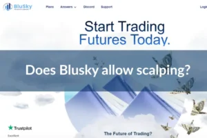 Does Blusky allow scalping? Explore the trading methods available at Blusky for investors