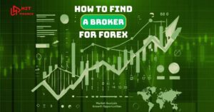 How to find a broker for forex? A step-by-step guide